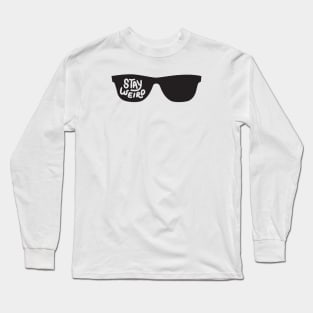 Stay weird Long Sleeve T-Shirt